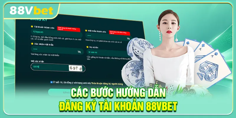 Các bước hướng dẫn đăng ký tài khoản 88VBET
